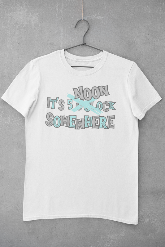 It's Noon Somewhere tee